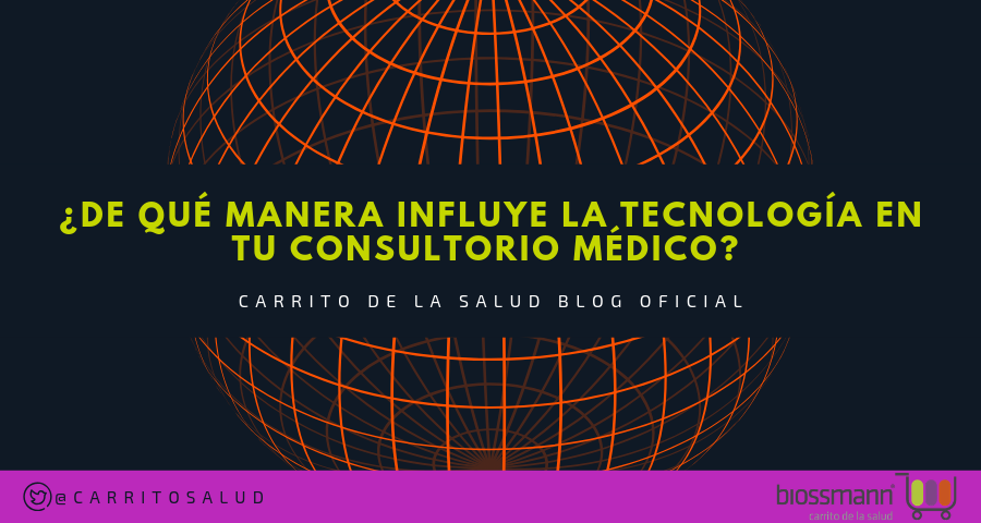 ¿De qué manera influye la tecnología en tu consultorio médico?