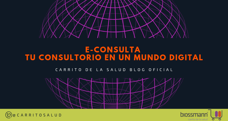 E-Consulta, tu consultorio en un mundo digital.